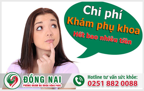 Khám phụ khoa tốn bao nhiêu tiền là nỗi băn khoăn của nhiều chị em